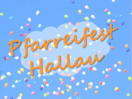 Pfarreifest Hallau 2024